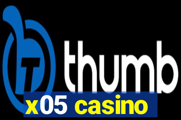 x05 casino